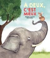 A deux, c'est mieux ! - Michelle Courtney