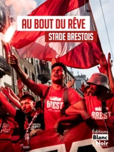Au bout du rêve : Stade brestois 29