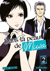 Dans la peau de Miwa. Vol. 2 - Uhei Aoki
