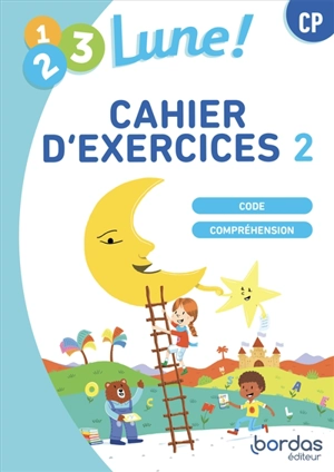 1, 2, 3 lune ! CP : cahier d'exercices : code compréhension. Vol. 2 - Jean-Claude Seguy