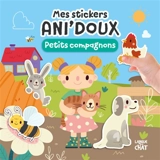 Mes stickers Ani'doux : Petits compagnons