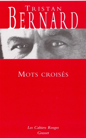 Mots croisés - Tristan Bernard