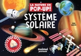 Système solaire : 8 pop-up : découvre le Système solaire et ses planètes - David Hawcock