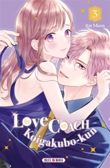 Love coach : Koigakubo-kun. Vol. 3 - Rin Miasa