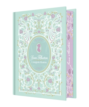 Jane Austen : l'intégrale illustrée - Jane Austen