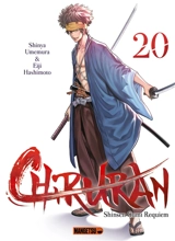 Chiruran : Shinsen Gumi requiem. Vol. 20 - Shinya Umemura