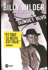 Et tout le reste est folie : mémoires - Billy Wilder