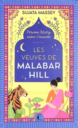 Perveen Mistry mène l'enquête. Les veuves de Malabar Hill - Sujata Massey