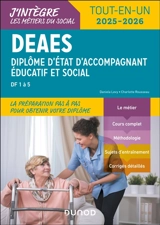DEAES, diplôme d'Etat d'accompagnant éducatif et social, DF 1 à 5 : tout-en-un 2025-2026 - Daniela Lévy