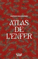 Atlas de l'enfer - Nathan Ballingrud