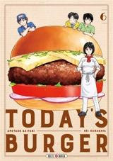 Today's burger. Vol. 6 - Rei Hanagata