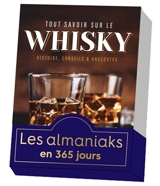 Tout savoir sur le whisky : histoire, conseils & anecdotes - Mathieu Doumenge