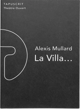 La villa... - Alexis Mullard