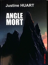 Angle mort - Justine Huart