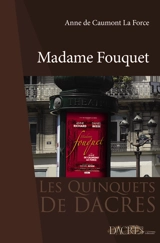 Madame Fouquet - Anne de Caumont