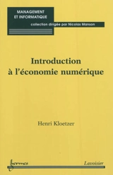 Introduction à l'économie numérique - Henri Kloetzer