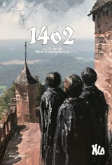 La prophétie d'Emilien. 1462 : la chute du Haut-Koenigsbourg - Alix Grabel