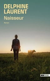 Naisseur - Delphine Laurent
