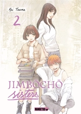 Jimbôchô sisters. Vol. 2 - Kei Tome