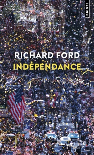Indépendance - Richard Ford