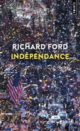Indépendance - Richard Ford