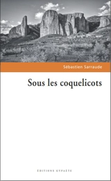 Sous les coquelicots - Seb Sarraude