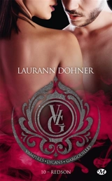 Vampires, Lycans, Gargouilles. Vol. 10. Redson - Laurann Dohner