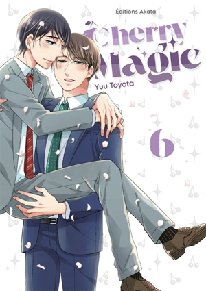 Cherry magic. Vol. 6 - Yuu Toyota