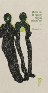 Quelle est la couleur du ciel aujourd'hui - Marilou Rytz