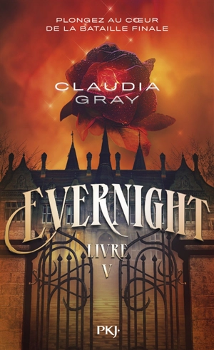 Evernight. Vol. 5 - Claudia Gray