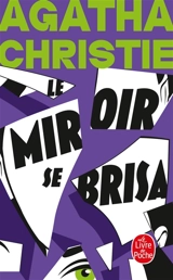Le miroir se brisa - Agatha Christie