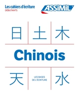 Chinois : débutants : les bases de l'écriture - Hélène Arthus