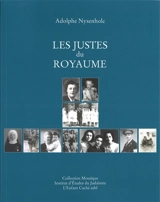 Les Justes du Royaume : album : documents originaux de l'année d'hommage 2021-2022 - Adolphe Nysenholc