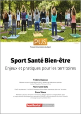 Sport, santé, bien-être : enjeux et pratiques pour les territoires - Frédéric Depiesse