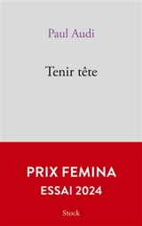 Tenir tête - Paul Audi