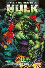 Incredible Hulk. Vol. 2. Démons guerriers - Phillip Kennedy Johnson