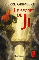 Le secret de Ji : intégrale - Pierre Grimbert