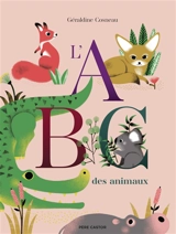 L'ABC des animaux - Géraldine Cosneau