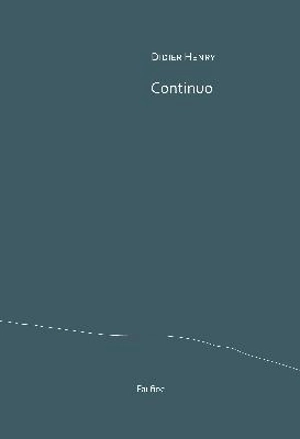 Continuo - Didier Henry