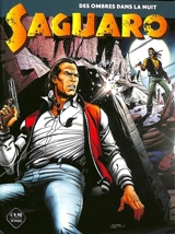 Saguaro. Vol. 2. Des ombres dans la nuit - Bruno Enna