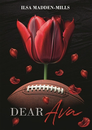 Dear Ava - Ilsa Madden-Mills