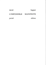 L'impossible manifeste - David Huguet