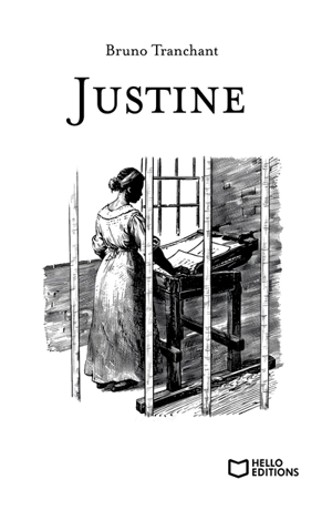 Justine - Bruno Tranchant