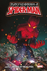 Deadly neighborhood Spider-Man. Rêves et réalités - B. Earl