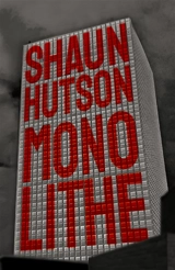 Monolithe - Shaun Hutson