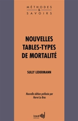 Nouvelles tables-types de mortalité - Sully Ledermann