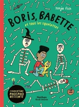 Boris, Babette et tous les squelettes - Tanja Esch