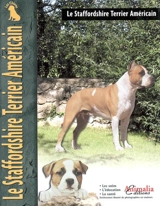 Le staffordshire-terrier américain - Joseph Janish