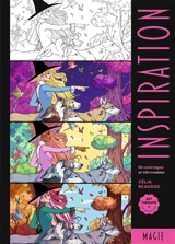 Inspiration magie : 60 coloriages et 100 modèles - Célia Beauduc
