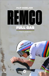 Remco Evenepoel full gas : viser la perfection - Filip Osselaer
